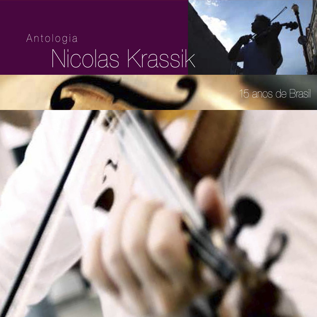 Capa do álbum Antologia — 15 anos de Brasil, de Nicolas Krassik